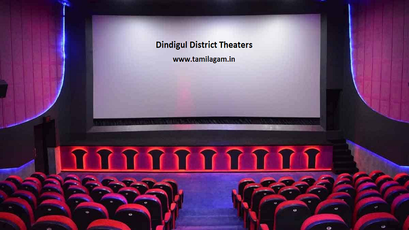 Theaters in Dindigul District