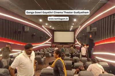 Ganga Gowri Gayathri Cinema Theater Gudiyatham Vellore