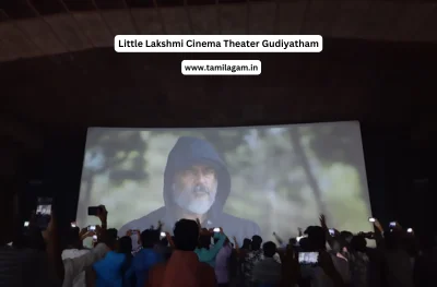 Little Lakshmi Cinema Theater Gudiyatham Vellore