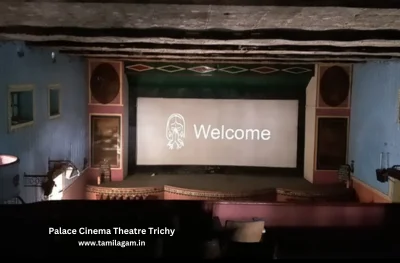 Palace Cinema Theater Trichy